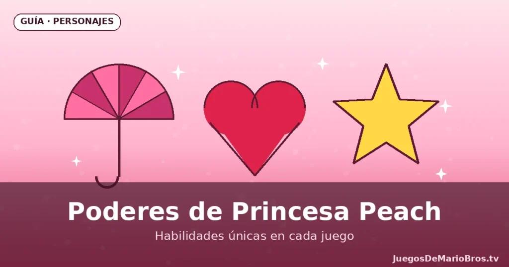 Poderes de la Princesa Peach: habilidades por juego