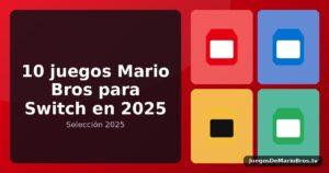 10 Juegos de Mario Bros Imprescindibles para Nintendo Switch (2026)