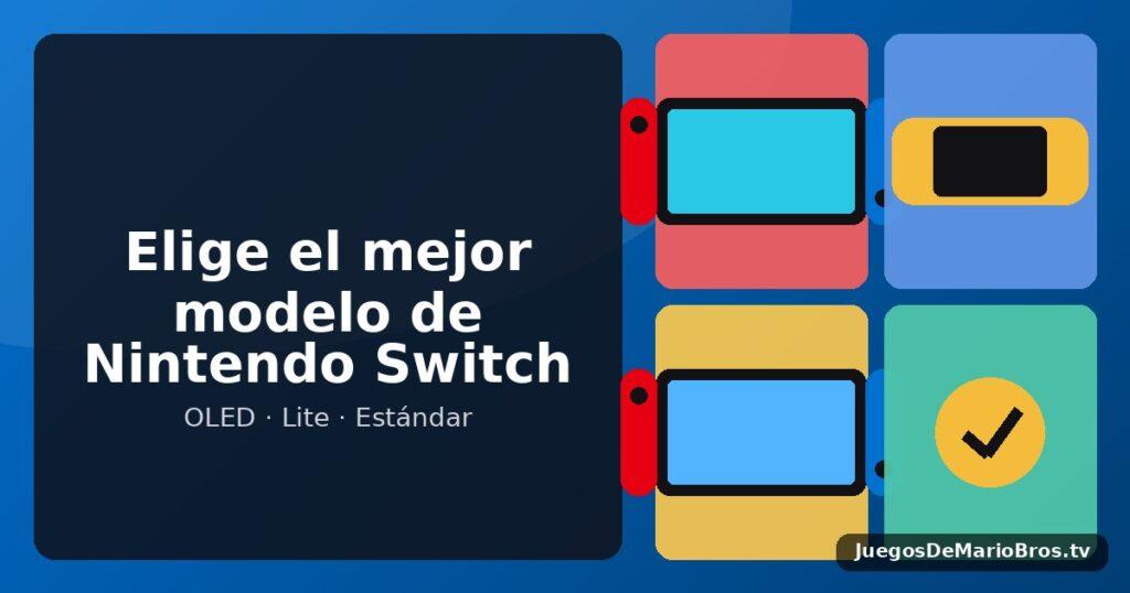 Mejor Nintendo Switch 2025