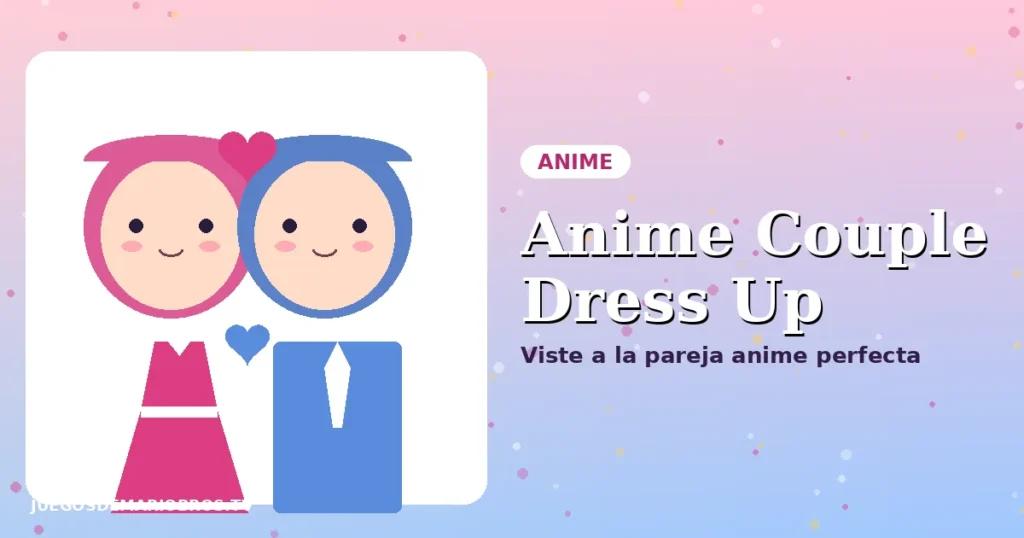 Anime Couple Dress Up